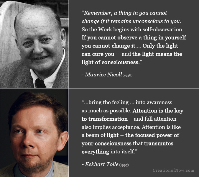 Maurice Nicoll and Eckhart Tolle quotes about how self-observation allows inner change