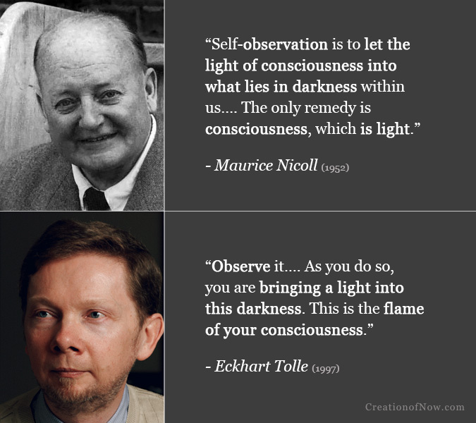 Maurice Nicoll and Eckhart Tolle quotes about bringing light into darkness