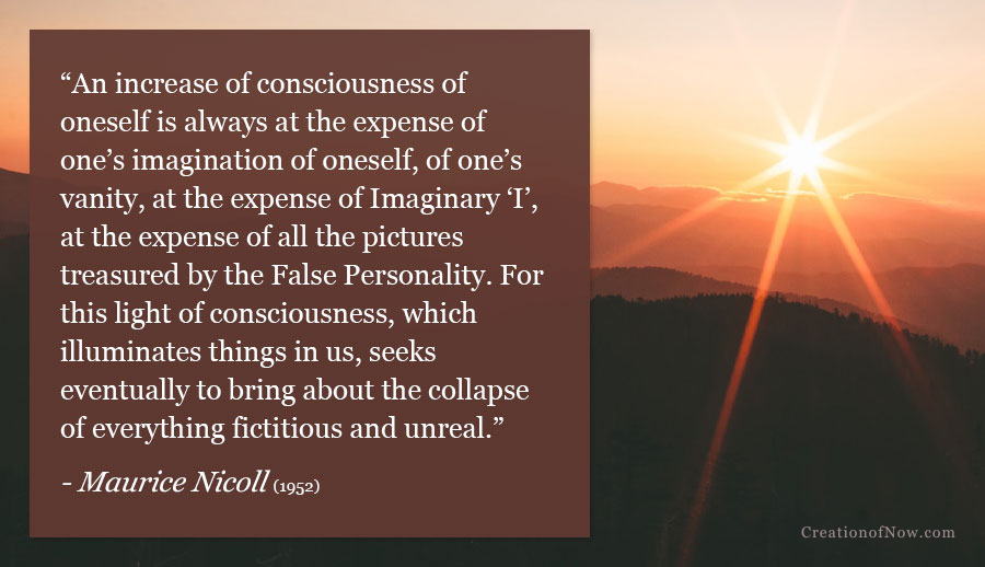Maurice Nicoll quote about increasing consciousness at the expense of fantasies about ourselves