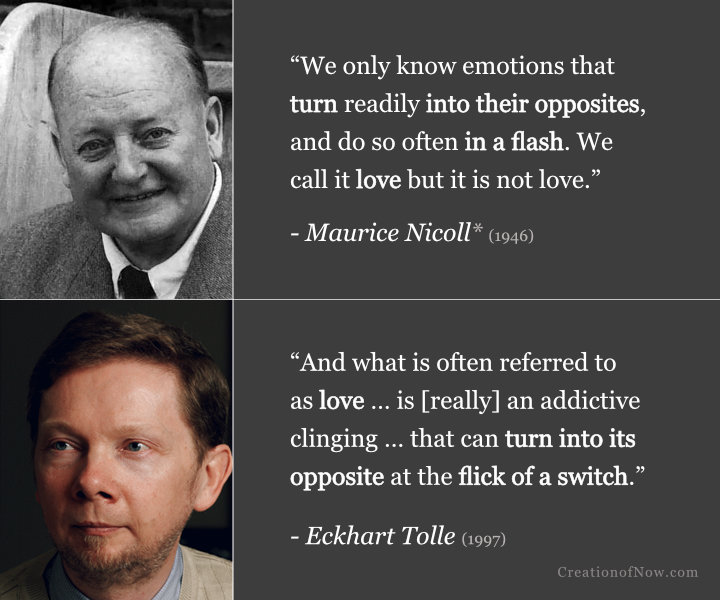 Maurice Nicoll and Eckhart Tolle quotes about rapidly changing emotions