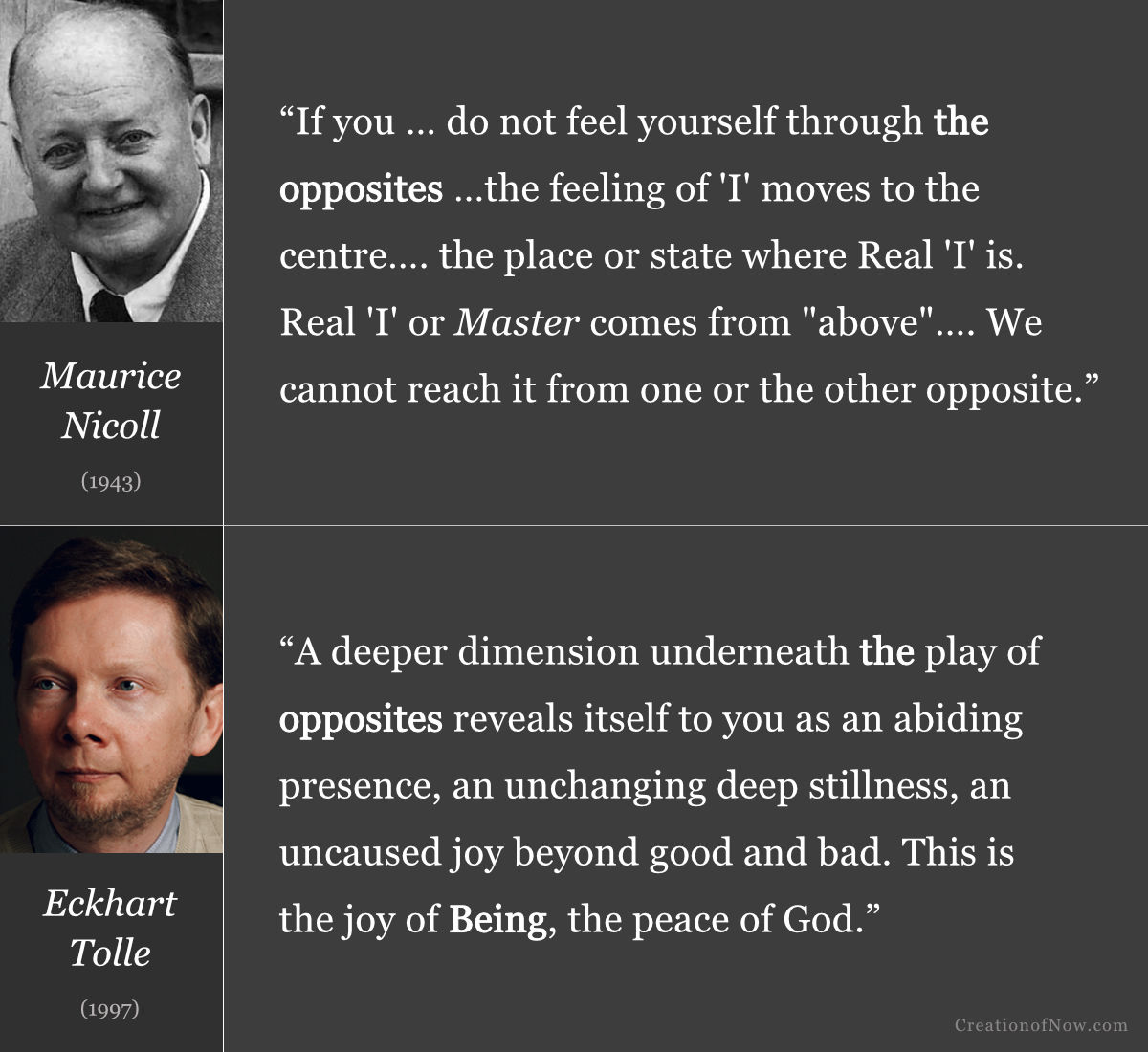 Maurice Nicoll and Eckhart Tolle quotes about how the real sense of self and being does not come from the opposites